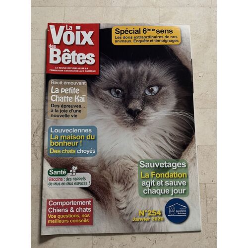 La Voix Des Bêtes - N°254 - Janvier 2020 - Récit Émouvant - La Petite Chatte Kaï - 