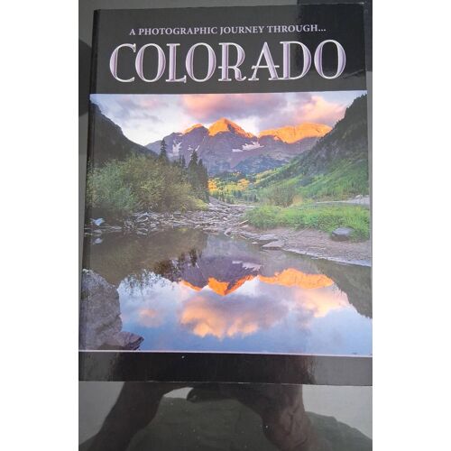Livre Photo: "A Photographic Journey Through.... Colorado
