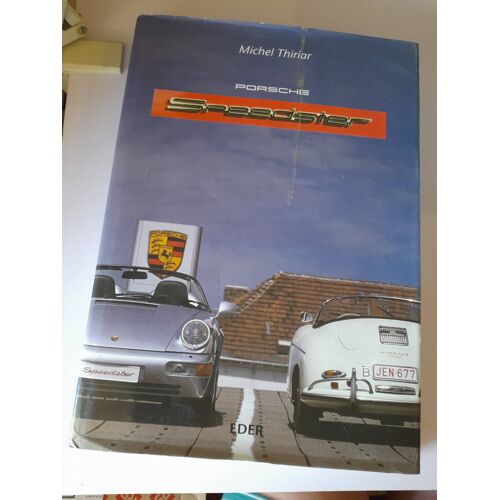 Livre Porsche Speedster – Michel Thiriar