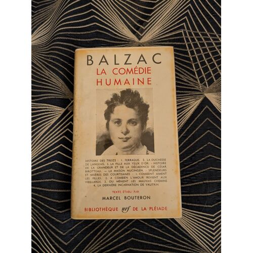 Balzac La Comédie Humaine - Bibliothèque De La Pleiade - Ouvrage Nrf