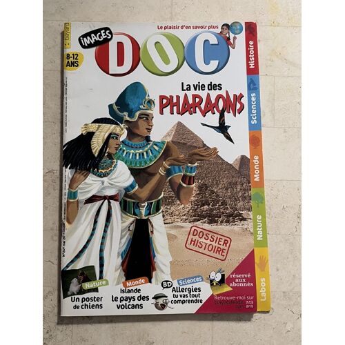 Images Doc - N°269 - Mai 2011 - La Vie Des Pharaons -
