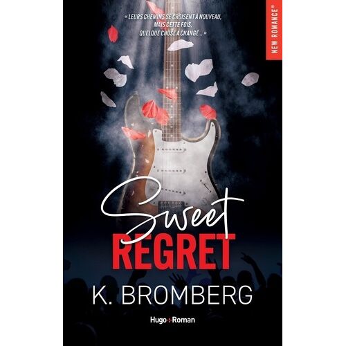 Backstage Pass - Tome 1 - Sweet Regret