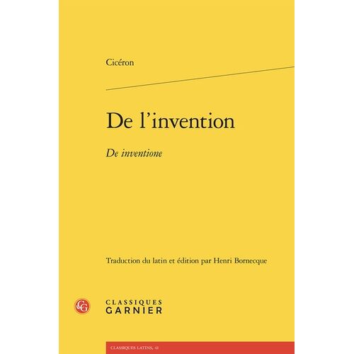 De L'invention - De Inventione