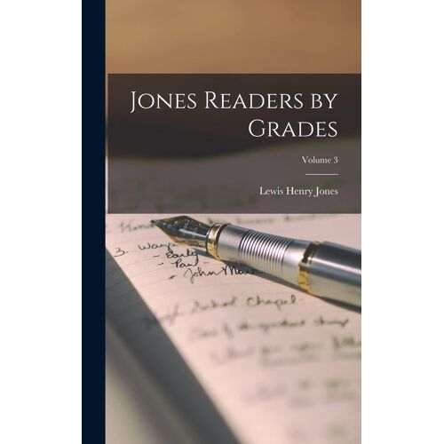 Jones Readers By Grades; Volume 3
