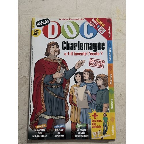 Images Doc - N°285 - Septembre 2012 - Charlemagne : A-T-Il Inventé L’École ? -