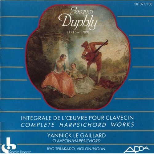 Jacques Duphly, Yannick Le Gaillard – Integrale De L'?uvre Pour Clavecin