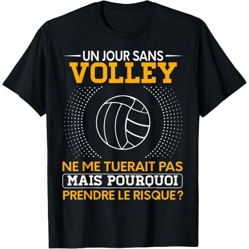 Kalanka-Joueur De Volley-Ball Drôle De Dire Un Jour Sans Volley-Ball T-Shirt