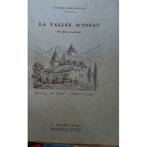 La Vallée D Ossau De P Tucoo Chala