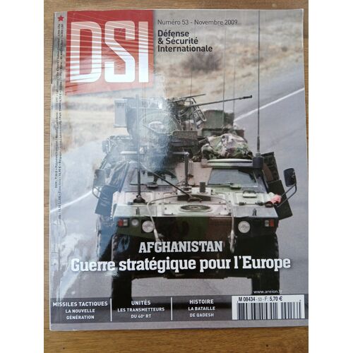 Dsi N° 53 : Afghanistan - Guerre Stratégique Pour L'Europe