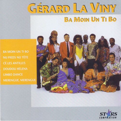 Gérard La Viny –Ba Moin Un Ti Bo