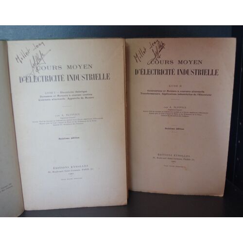 Cours Moyen D'Electricité Industrielle - Livre I Et Ii