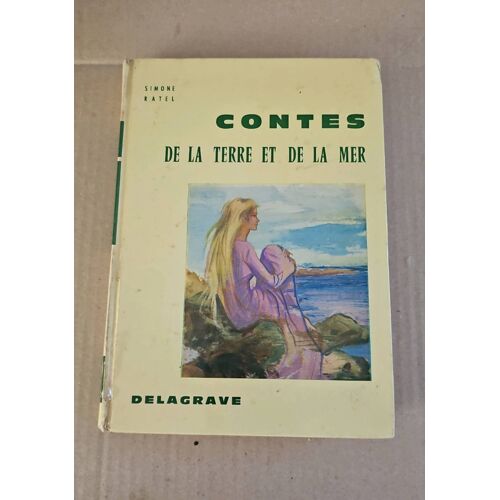 Contes De La Terre Et De La Mer