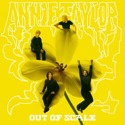Annie Taylor - Out Of Scale [Vinyl Lp] Explicit