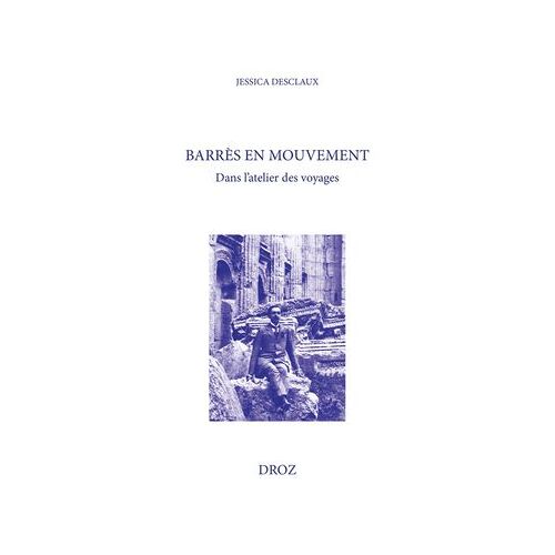 Barrès En Mouvement