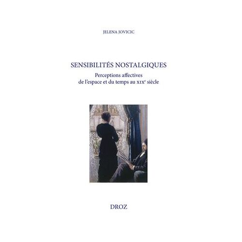 Sensibilités Nostalgiques