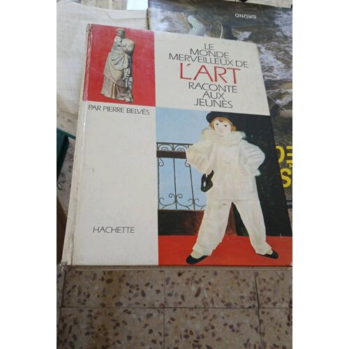 Le Monde Merveilleux De L Art Raconte Aux Jeunes