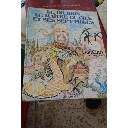 L Et Dragon Le Maître Du Ciel Et Ses Sept Filles