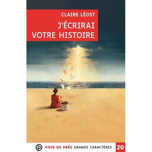 J'écrirai Votre Histoire
