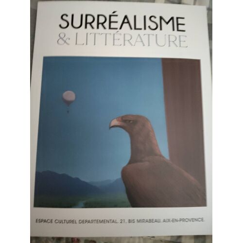 Surréalisme & Littérature - Espace Culturel, Aix-En-Provence, 2021