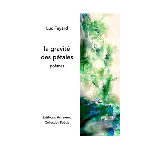 La Gravité Des Pétales