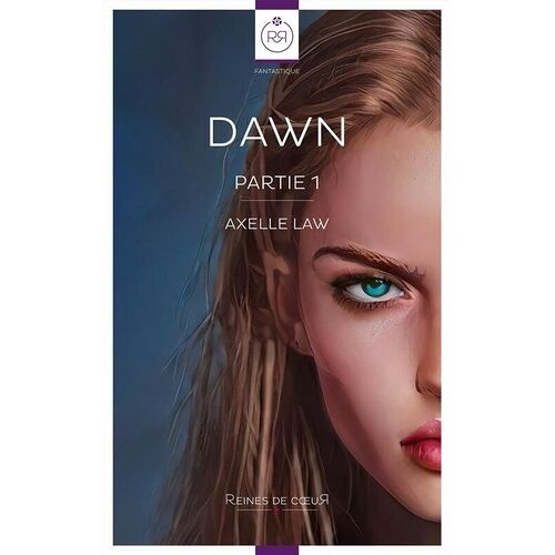 Dawn - Tome 1