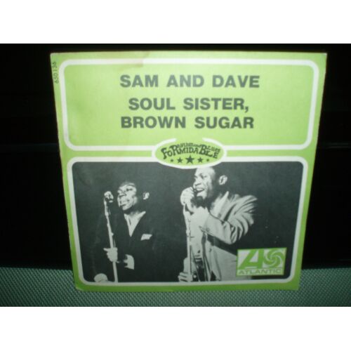 Soul Sister Brown Sugar / Come On In .