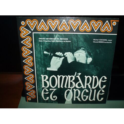Bombarde Et Orgue .