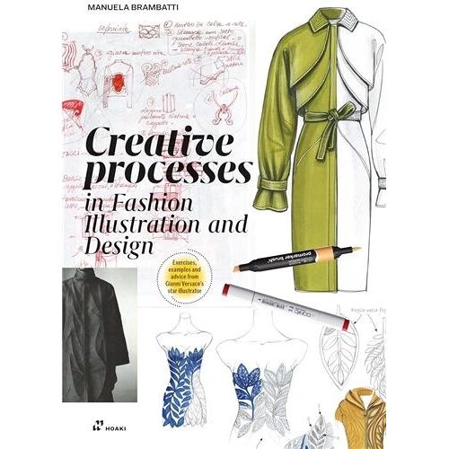 Creative Processes In Fashion Illustration And Design