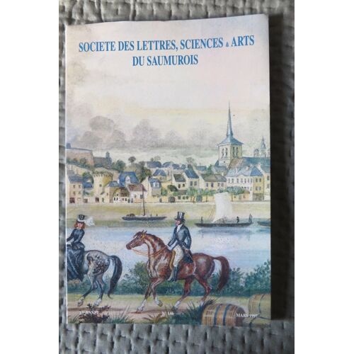 Société Des Lettres Sciences & Arts Du Saumurois