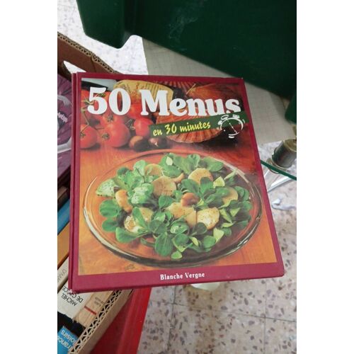 50 Menus En 30 Minutes