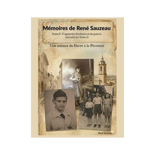 Mémoires De René Sauzeau