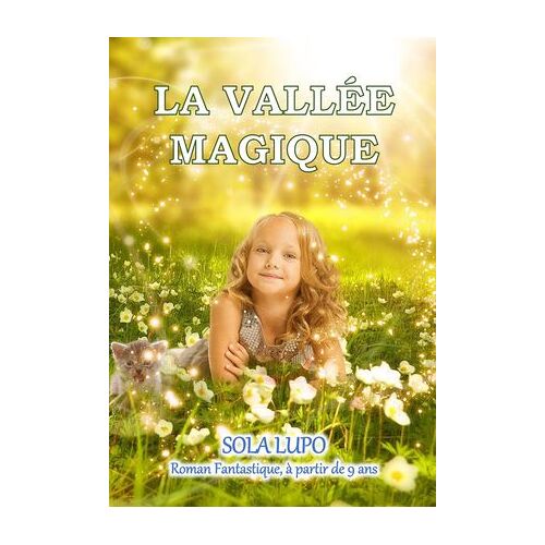 La Vallée Magique