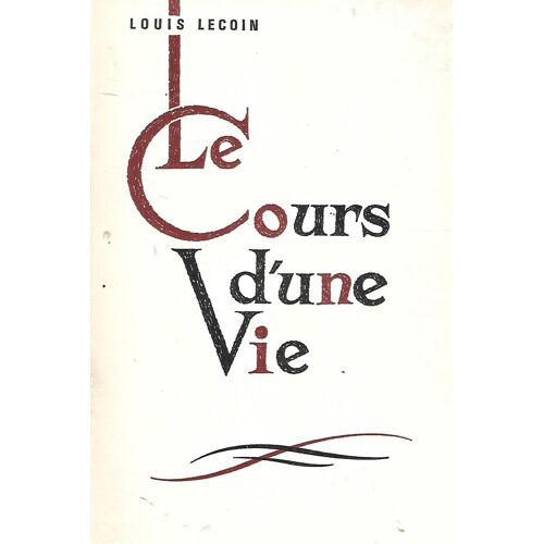 Le Cours D'Une Vie Lecoin