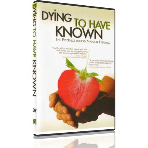 Dying To Have Known: The Evidence Behind Natural Healing - Kroschel - Dvd