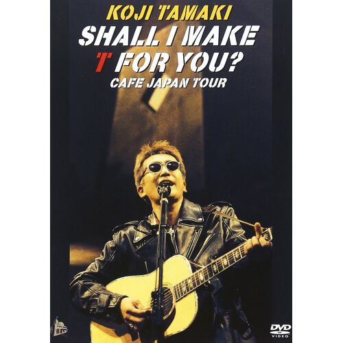 Koji Tamaki - Shall I Make T For You? Cafe Japan Tour Dvd