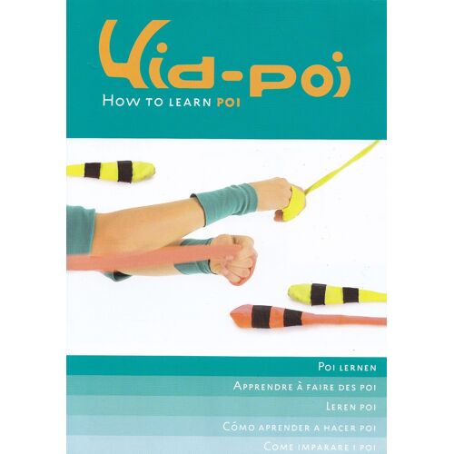 Kid-Poi How To Learn Poi - Dvd