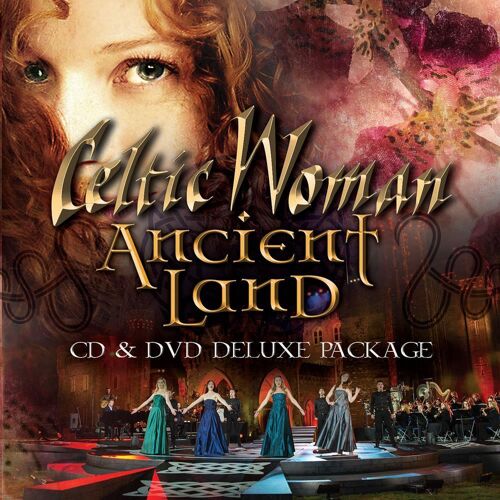 Celtic Woman Ancient Land Deluxe Edition Cd Avec Dvd Bonus