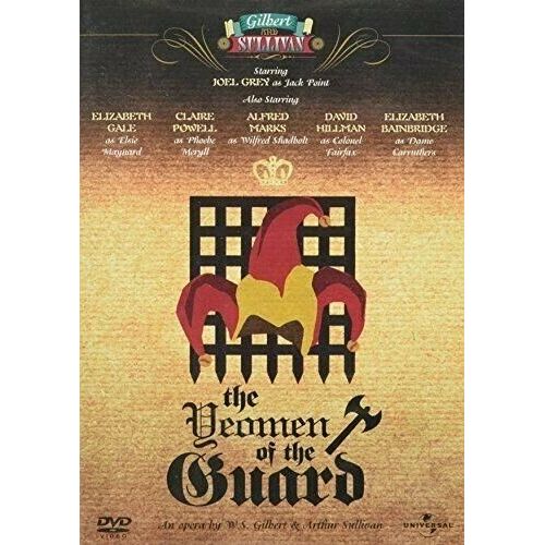 Gilbert & Sullivan: The Yeomen Of The Guard - Dvd - Opéra Comique