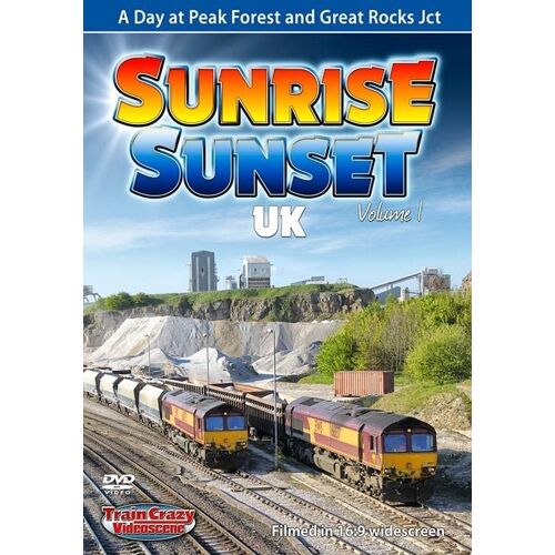 Sunrise Sunset Uk Volume 1 (Peak Forest) Railway Dvd
