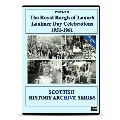 The Royal Burgh Of Lanark Lanimer Day Celebrations -1961 Glasgow History Dvd (1951)