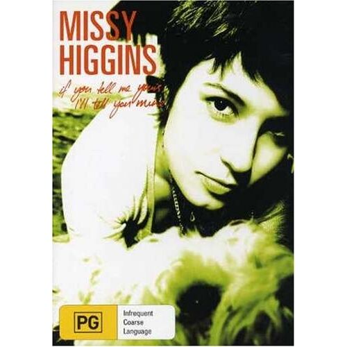 Missy Higgins - If You Tell Me Yours, I'll Tell You Mine - Dvd