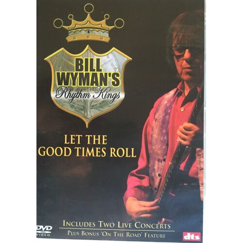 Bill Wyman's Rhythm - Let The Good Times Roll Z1177z Dvd