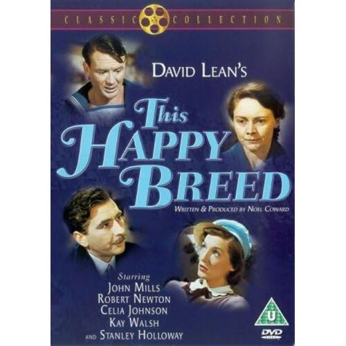 This Happy Breed Avec John Mills, Robert Newton, Noel Coward - Dvd Uk Release