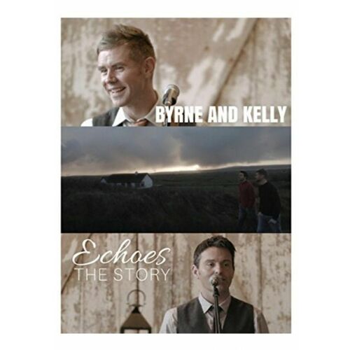 Byrne And Kelly Echoes The Story The Celtic Dvd