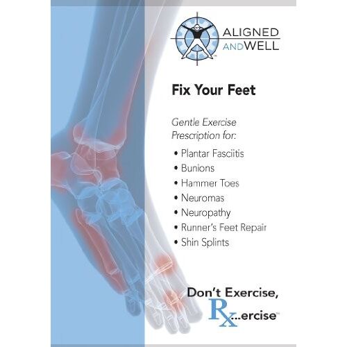 Fix Your Feet With Katy Bowman, M.S. - Dvd