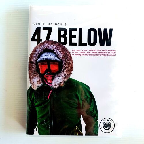 Geoff Wilson's 47 Below Antarctica Dvd (2016)