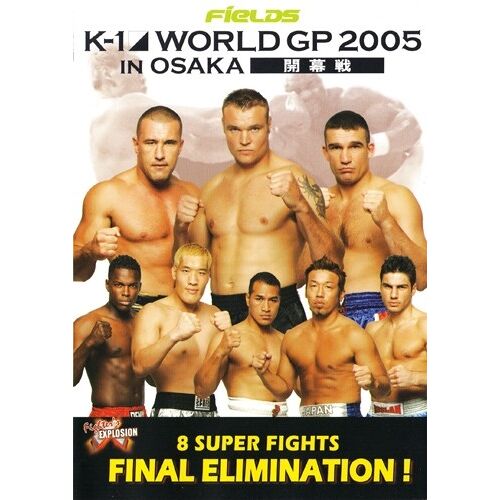 K1 World Grand Prix Osaka Final Eliminations - Dvd (2005)
