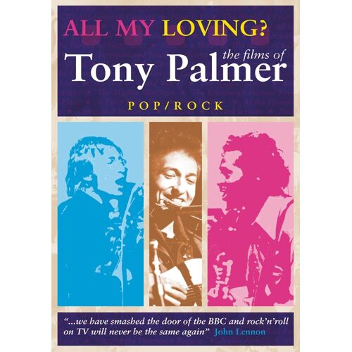 Tony Palmer - All My Loving: Pop Compilation - Dvd