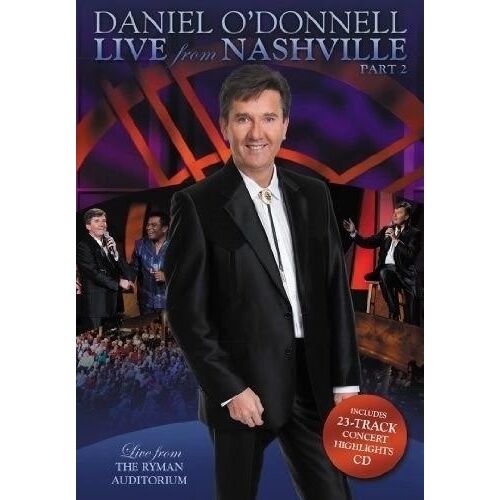 Daniel O'donnell - Live From Nashville Part 2 Dvd