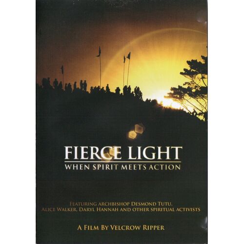 Fierce Light - When Spirit Meets Action - Dvd